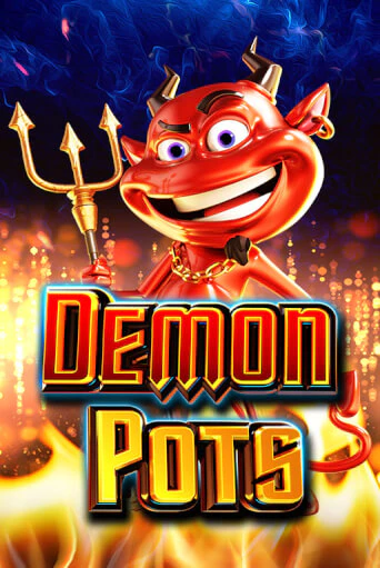 Demon Pots демо игровой автомат | VAVADA Казино бесплатно