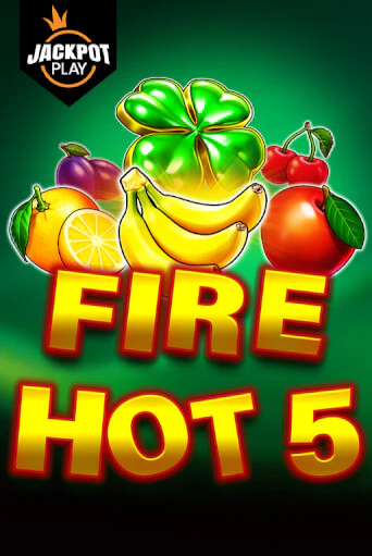 Fire Hot 5 Jackpot Play демо игровой автомат | VAVADA Казино бесплатно
